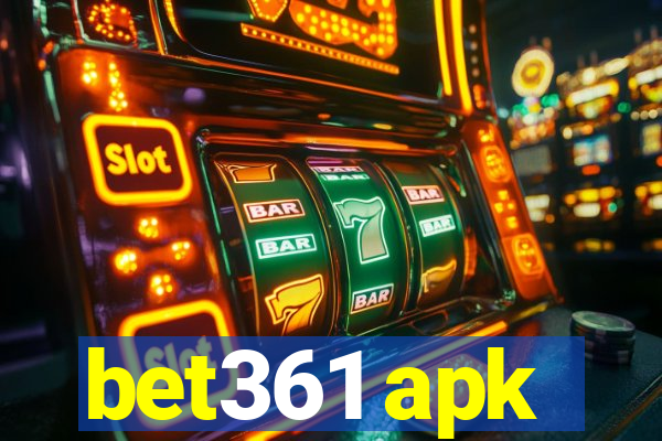 bet361 apk